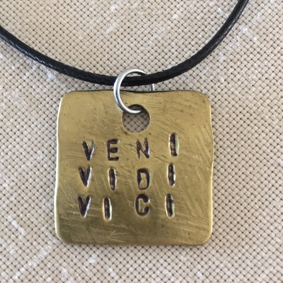 Hand Crafted Other - VENI VIDI VICI Hand Stamped Brass Tag Necklace